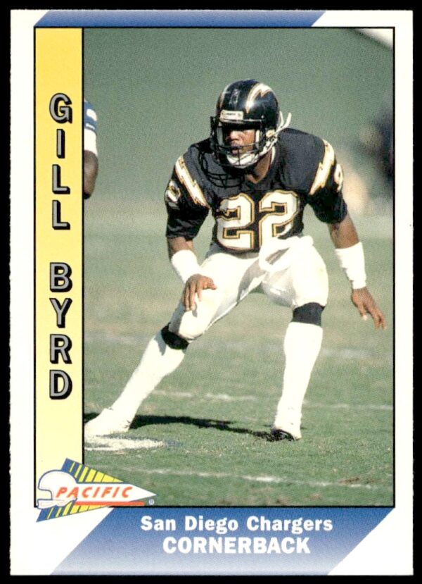 1991 Pacific football card of Chargers defensive back Gill Byrd, #440.
