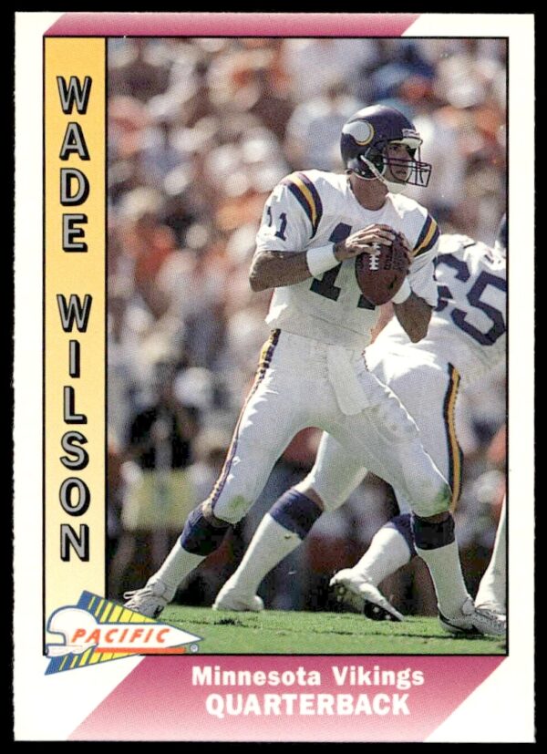 Wade Wilson 1991 Pacific Card #302, Vikings QB in action, collectible nostalgia.