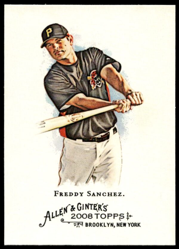 Freddy Sanchez 2008 Topps Allen & Ginter Card #149, vintage-style baseball trading card front.