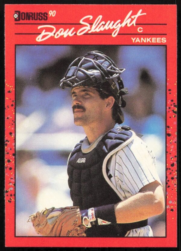 1990 Donruss Baseball Card of Don Slaught in Team Uniform, Card #277.