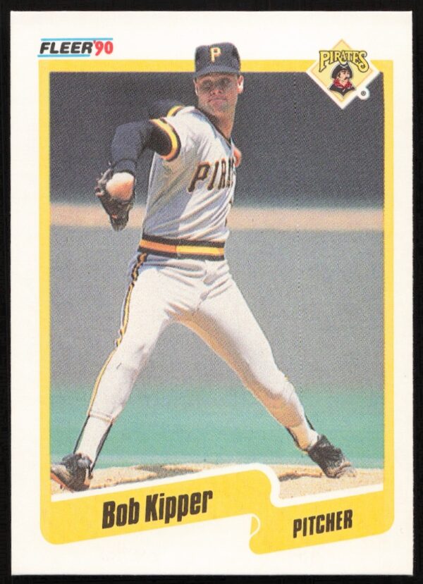 1990 Fleer Baseball Card #470 featuring Pittsburgh Pirates pitcher Bob Kipper in action.