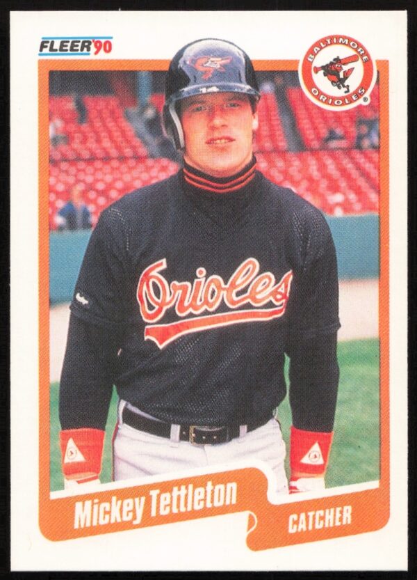 Mickey Tettleton 1990 Fleer card #190 in Orioles uniform (front view).