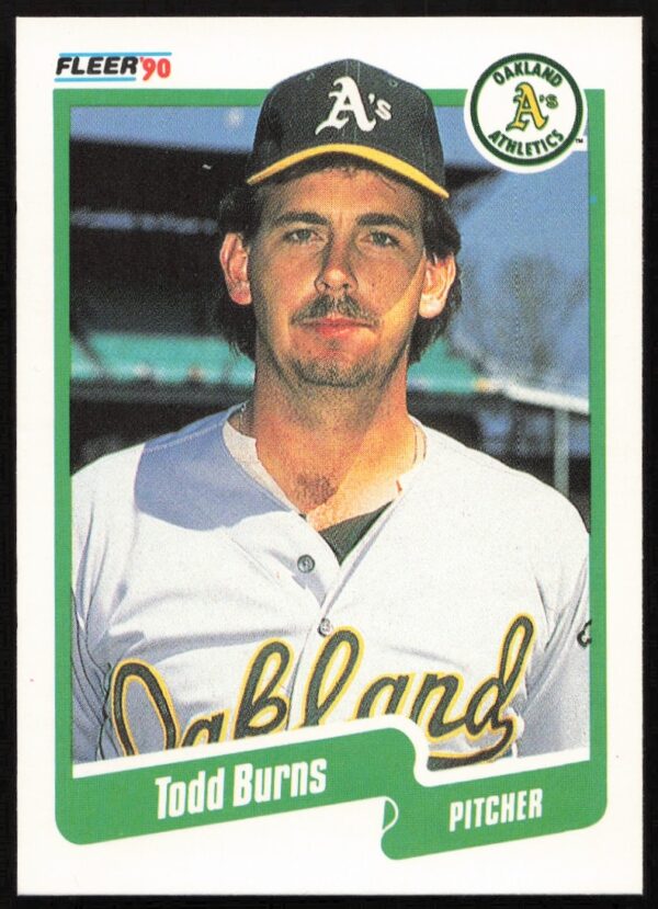 Todd Burns 1990 Fleer Baseball Card #2 Featuring Oakland Athletics Uniform.