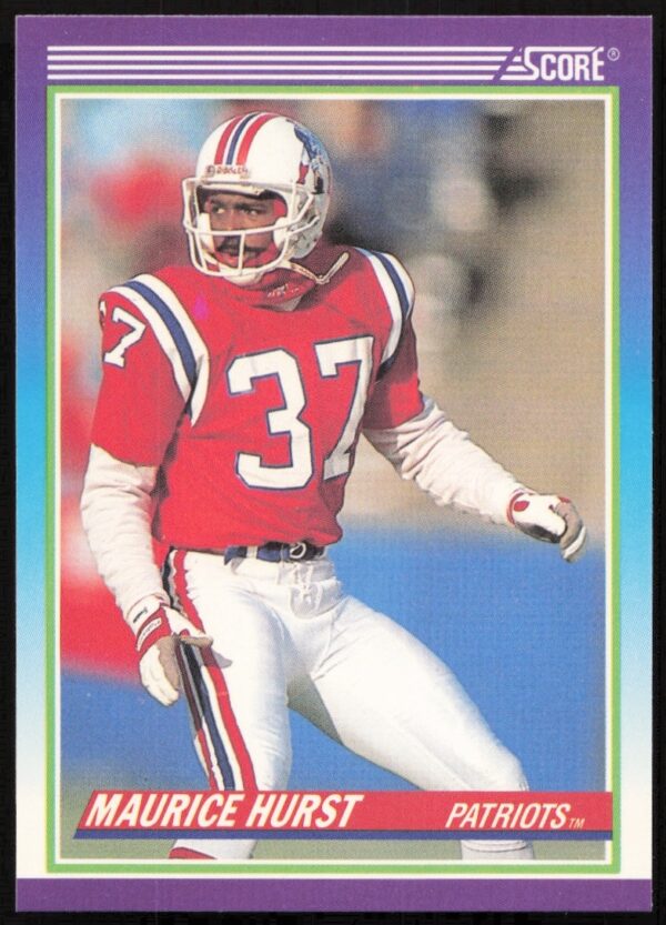 Maurice Hurst 1990 Score Football Card #502, New England Patriots, collectible series.