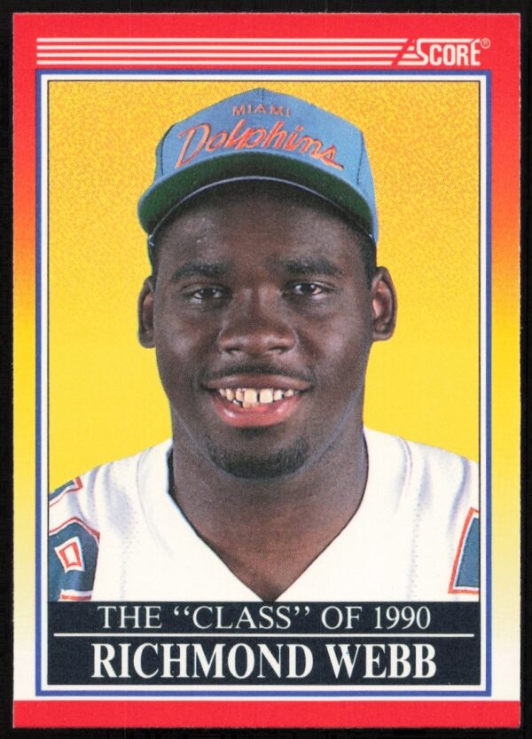 Richmond Webb Miami Dolphins 1990 Score Football Card #611, NFL tackle in action.