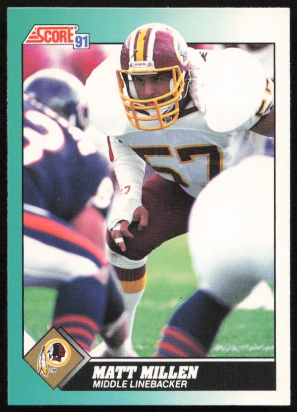Matt Millen 1991 Score Football Card, showcasing his intense game presence in team uniform.