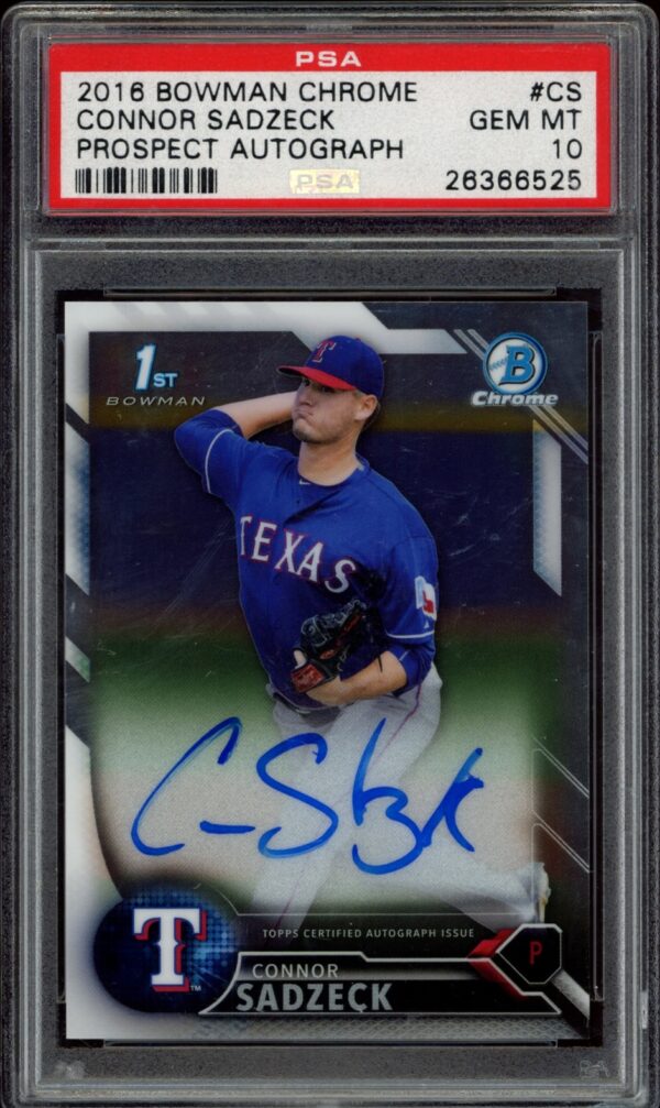 Connor Sadzecks autographed 2018 Bowman Chrome card, PSA-graded as Gem Mint 10.
