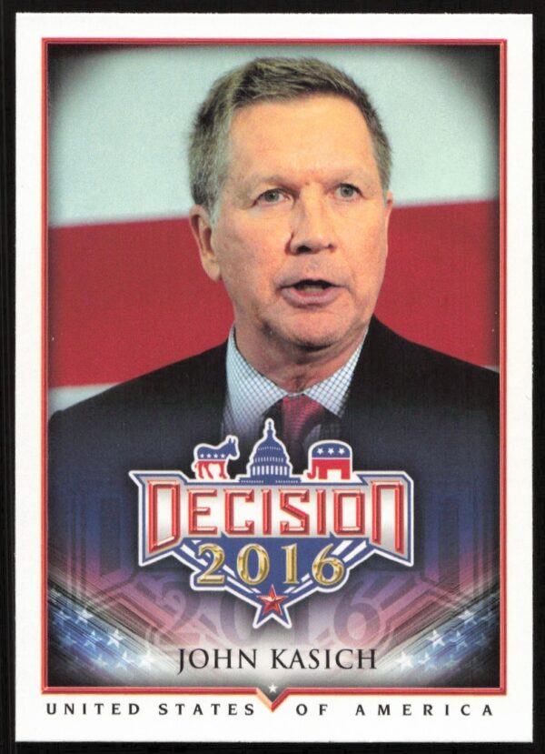 John Kasich 2016 Campaign Trading Card Front Image.
