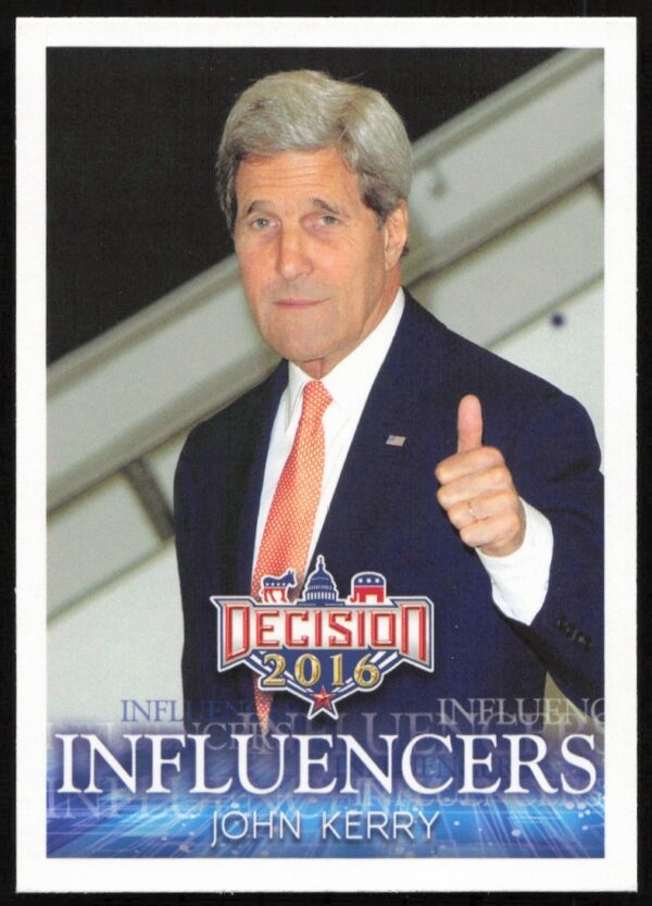 John Kerry 2016 Influencers Trading Card #36, Leaf Decision series, features political influencer.