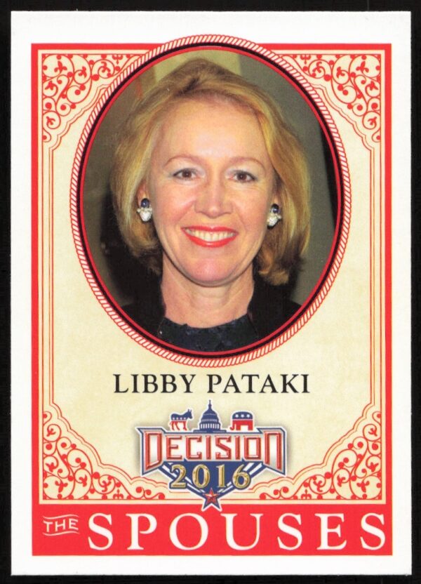 Libby Pataki 2016 Leaf Trading Card #61 - The Spouses series portrait.