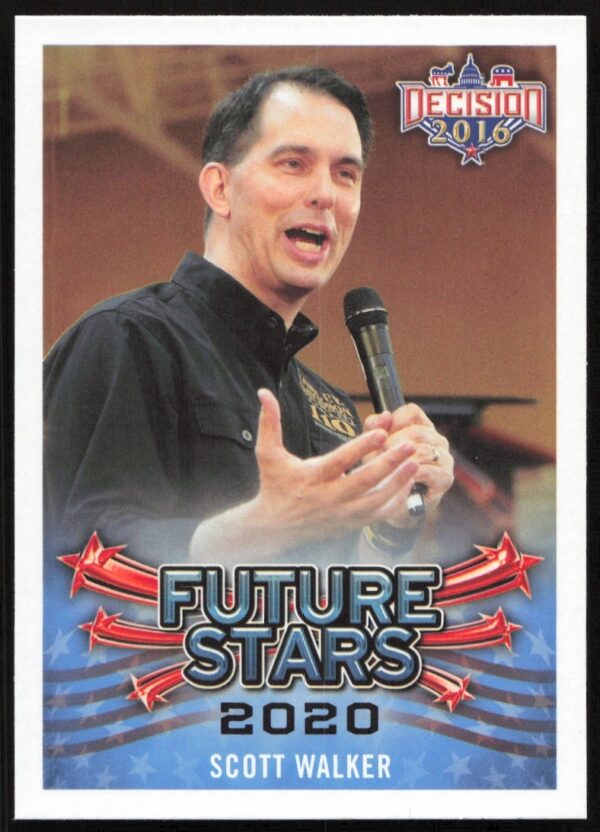 Scott Walker 2016 Leaf Decision Future Star Card #109 Front - Political Trading Card