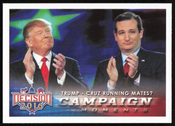 2016 Leaf Decision card of Trump-Cruz potential 2016 running mates speculation.