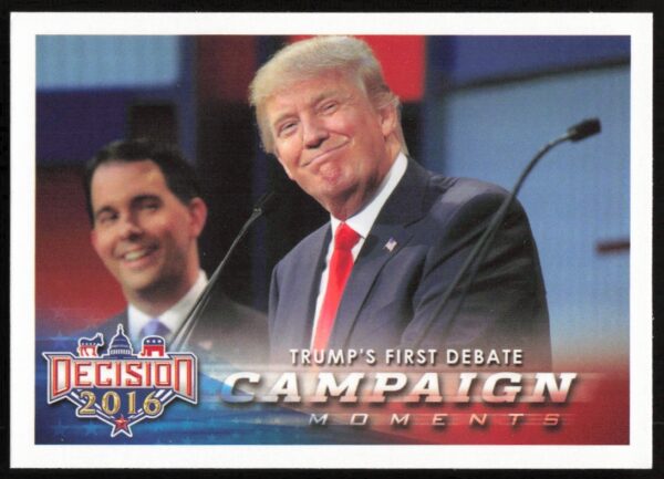 2016 collectible card: Donald Trumps first debate highlights, Leaf Decision series #92.