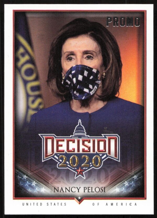 2020 Leaf Decision Nancy Pelosi Promo Card #PC9 highlighting her role in U.S. politics.