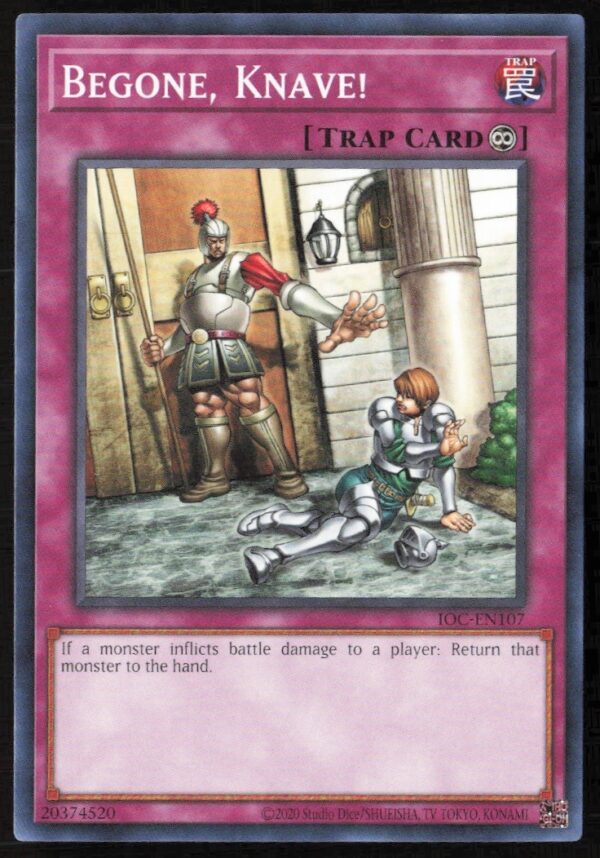 Yu-Gi-Oh! 25th Anniversary Begone, Knave! card from Invasion of Chaos set.