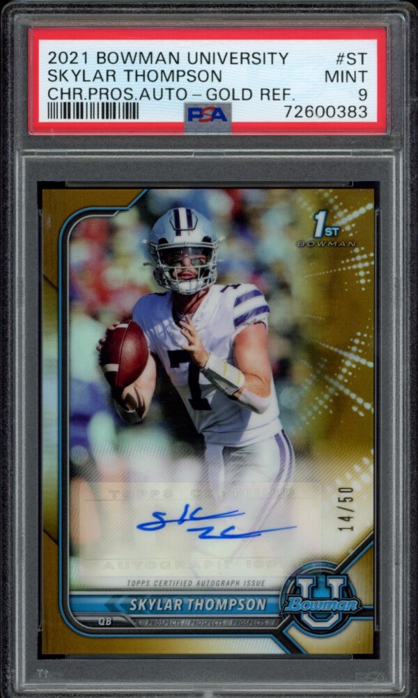 2021 Bowman University Skylar Thompson Gold Refractor Autograph Card, mint condition.