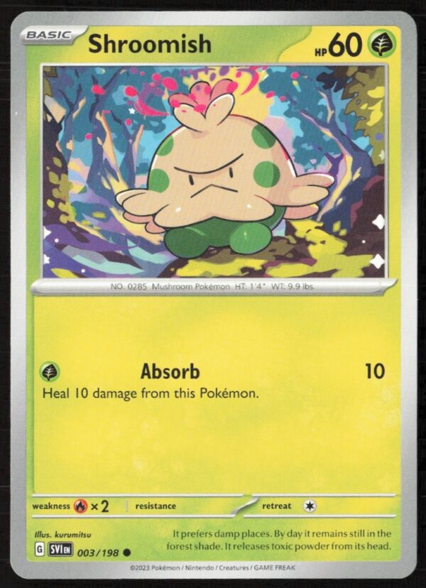 2023 Pokémon Scarlet & Violet Shroomish card #003/198 featuring vivid Grass-type design.