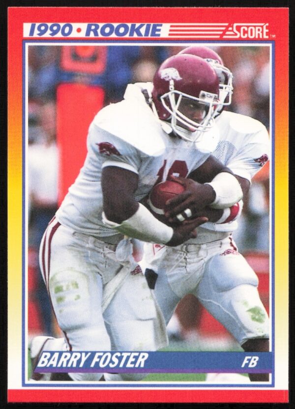 1990 Score Barry Foster football card, Steelers RB, dynamic pose, card #308.