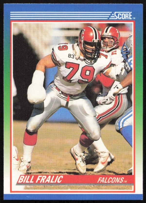 1990 Bill Fralic Score Football Card #7, Atlanta Falcons offensive lineman.
