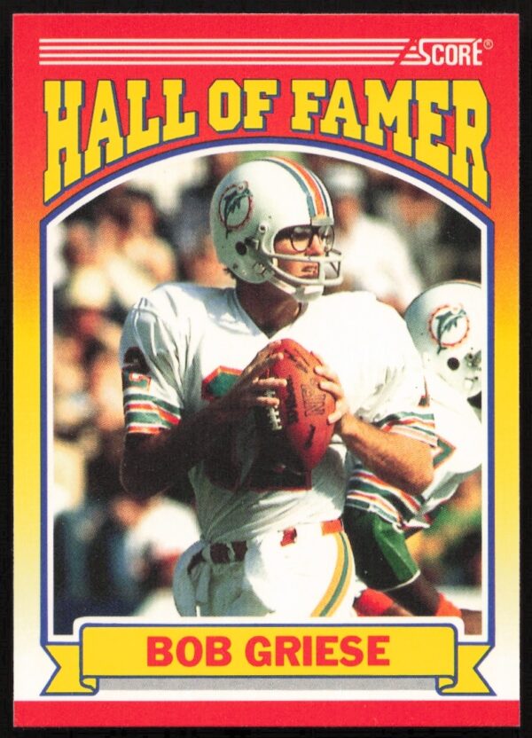 Vintage 1990 Bob Griese Score football card, front view, Miami Dolphins uniform, card #601.