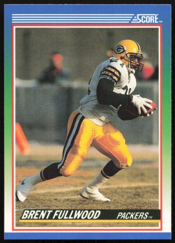 Brent Fullwood 1990 Score Football Card #6 Front, showcasing player stats and team details.