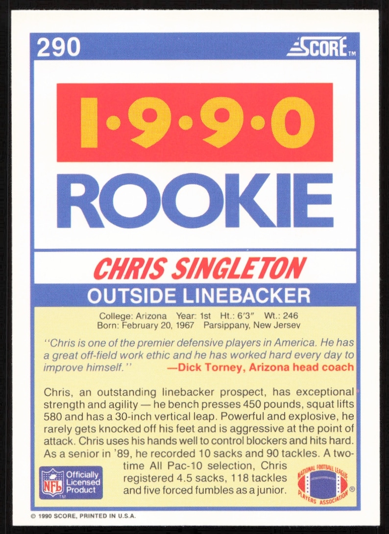 Back of 1990 Score Chris Singleton card #290, featuring stats and career highlights.