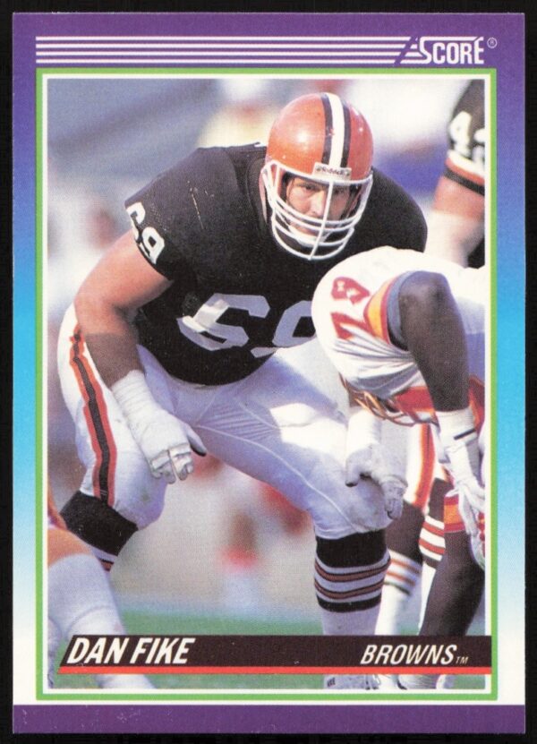 Front of 1990 Score Dan Fike football card, highlighting NFL player in uniform.