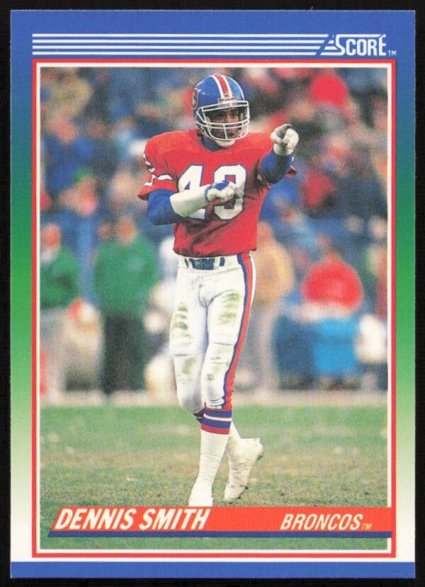 1990 Score Football Card #92 featuring Denver Broncos Dennis Smith in action.