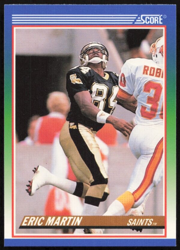 1990 Score Football Card #415: Eric Martin in New Orleans Saints uniform, action pose.