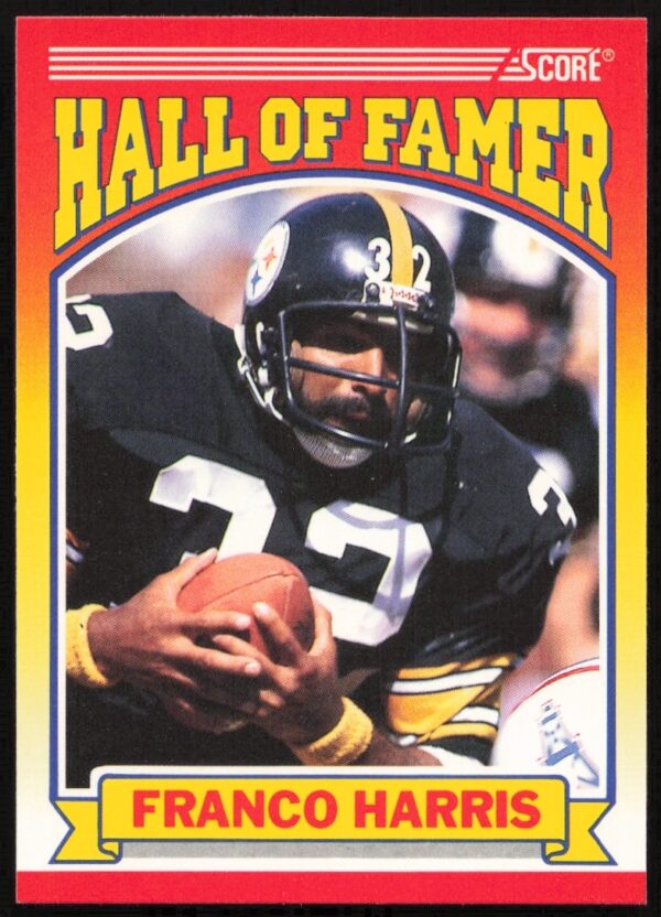 Franco Harris 1990 Score Card #595, Hall of Fame Steelers RB, vibrant front view.