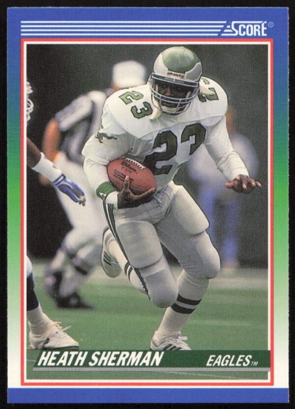 Heath Sherman 1990 Score Eagles Football Card #398 Front.