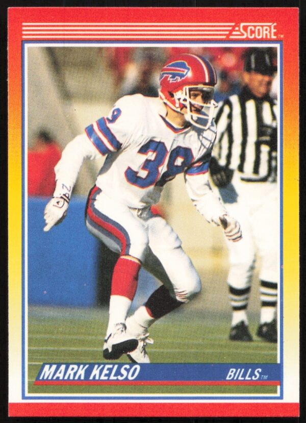 Mark Kelso 1990 Score Football Card #267 - Buffalo Bills, NFL Safety, Action Shot