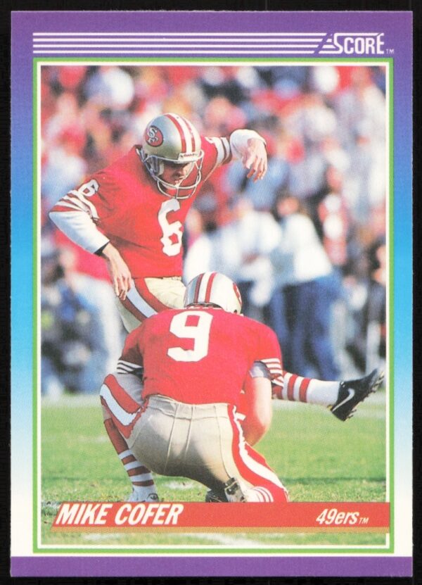 1990 Score Football Card of Mike Cofer, San Francisco 49ers Kicker, Card #155.