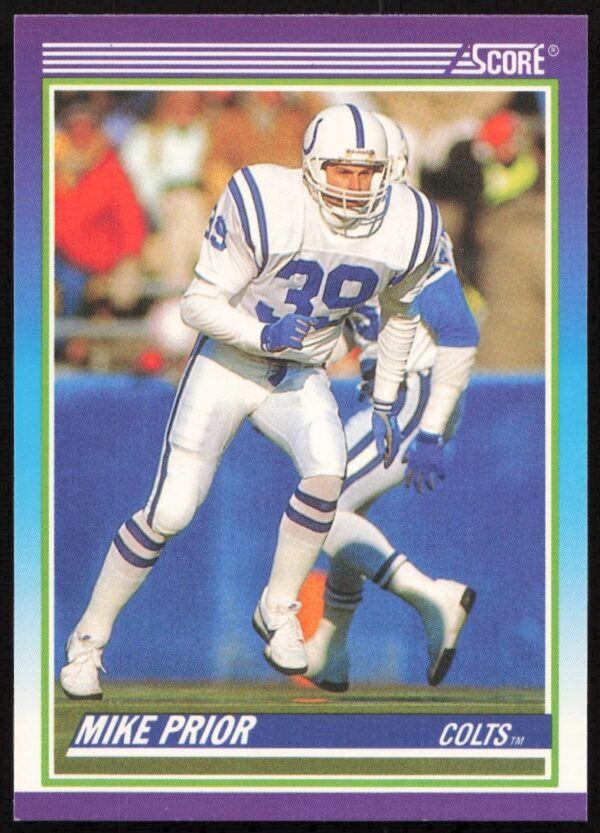 Mike Prior 1990 Score Football Card #468, showcasing career highlights and action-ready pose.