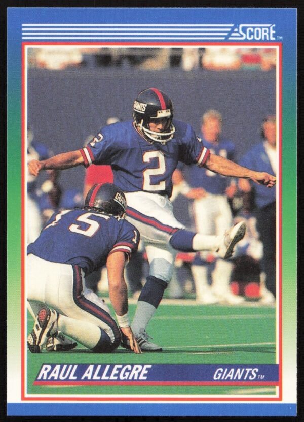 1990 Score Raul Allegre football card featuring New York Giants kicker in uniform.