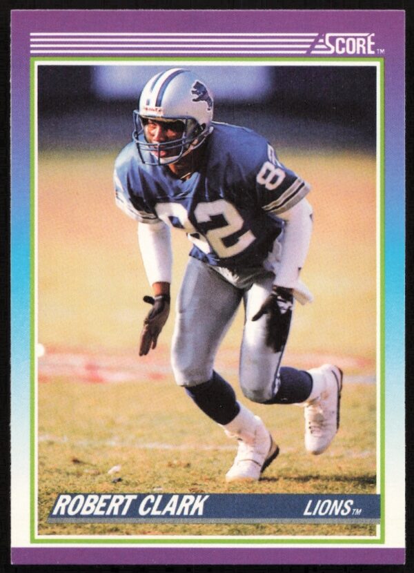 Robert Clark 1990 Score football card #217, showcasing action and athletic focus.