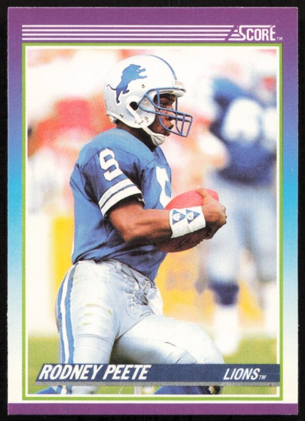 Rodney Peete 1990 Score Football Card #219, Detroit Lions Quarterback, Front View.