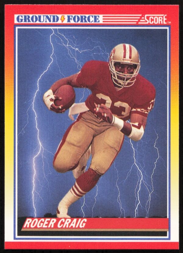 1990 Score #329 Roger Craig football card, San Francisco 49ers, in-game action.