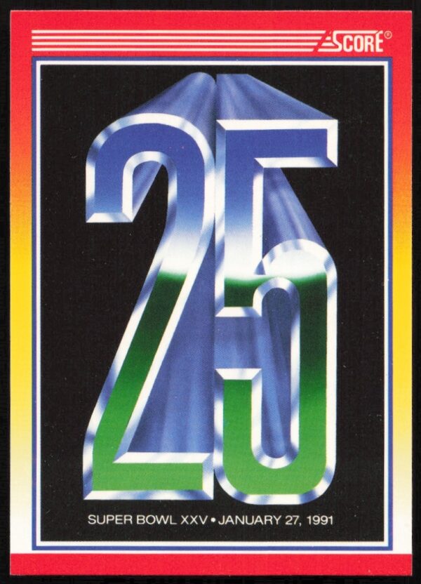 1990 Score Super Bowl Wrap card #602 front, with vibrant graphics celebrating footballs biggest event.