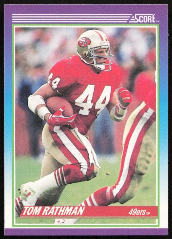 1990 Score #188 Tom Rathman Football Card Front – San Francisco 49ers NFL Running Back.