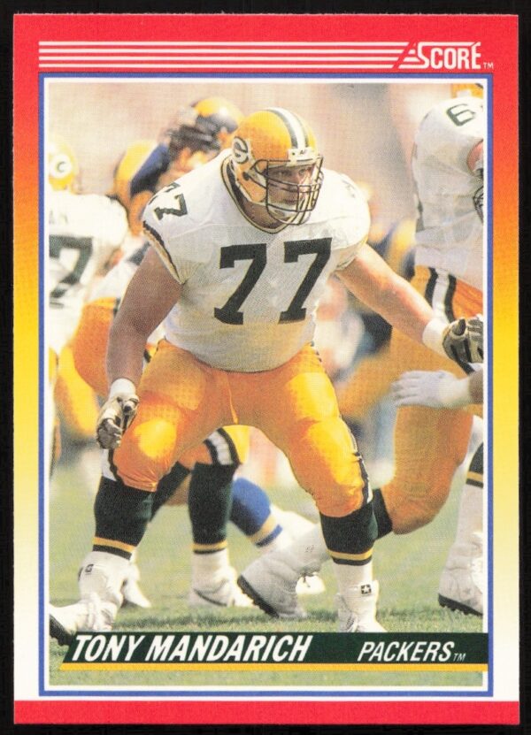 1990 Score Football Card #289, featuring Tony Mandarich, Green Bay Packers offensive tackle.