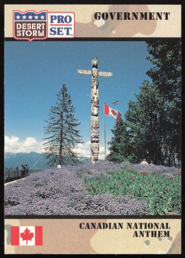 1991 Desert Storm Trading Card featuring Canadian National Anthem Front #91