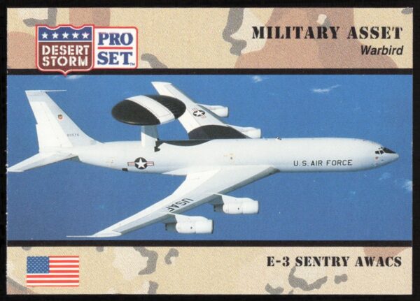 E-3 Sentry AWACS 1991 Desert Storm collectible card with radar dome in flight.