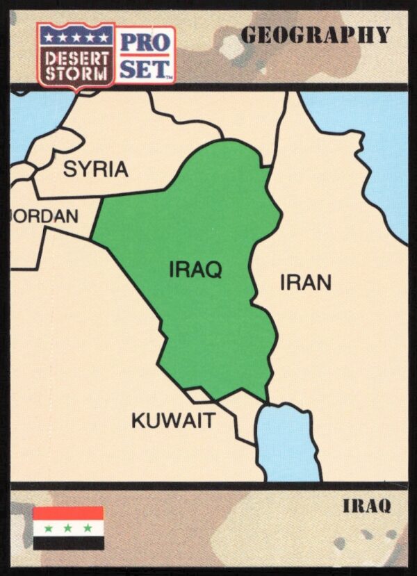 1991 Desert Storm Iraq Collector Card #25 featuring military action, historical events in vivid detail.