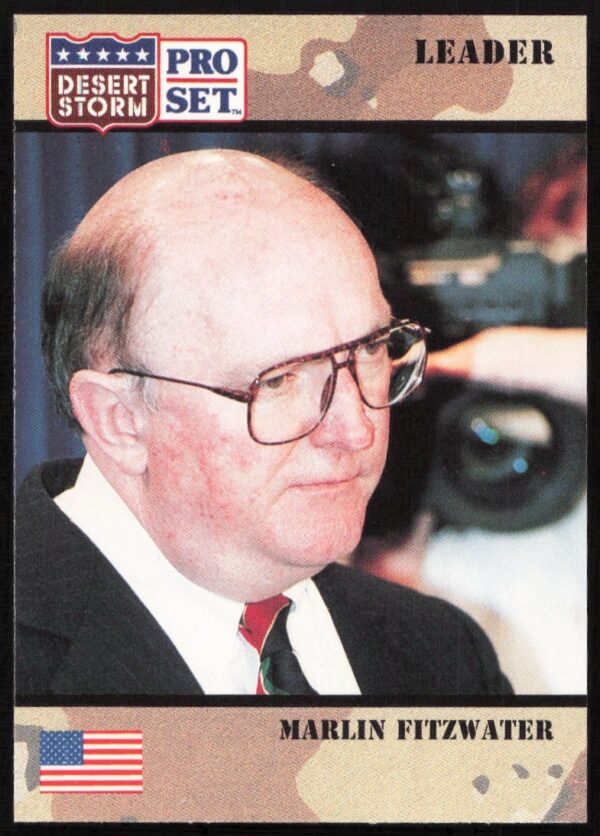 1991 Desert Storm card featuring Marlin Fitzwater, White House Press Secretary, card #81.