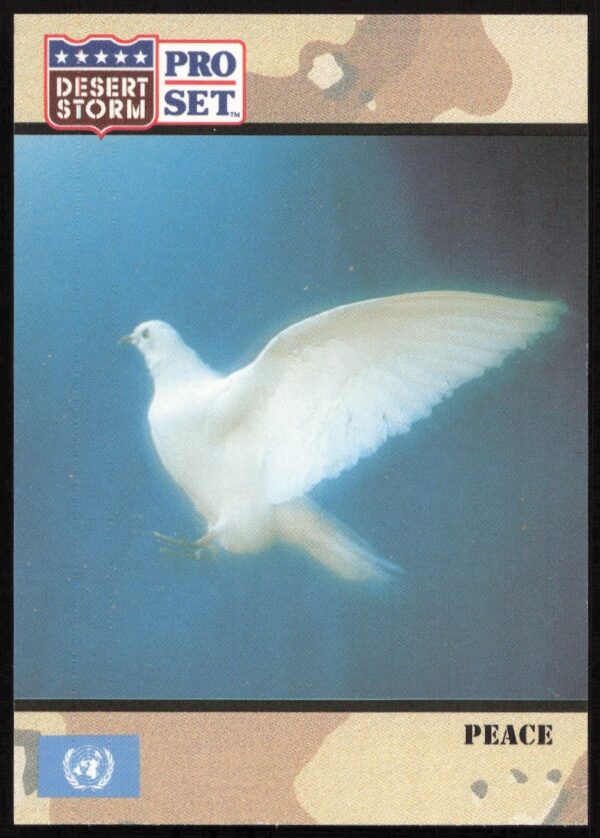 Desert Storm Peace Card 1991 Pro Set #250, commemorating Gulf Wars resolution with iconic symbols.