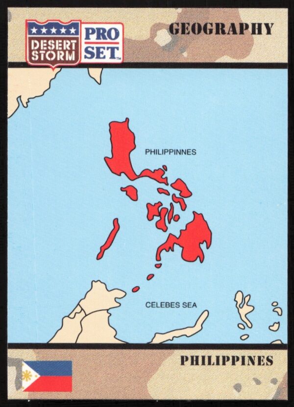 1991 Desert Storm Trading Card, Philippines #45, by Pro Set, highlighting key historical details.