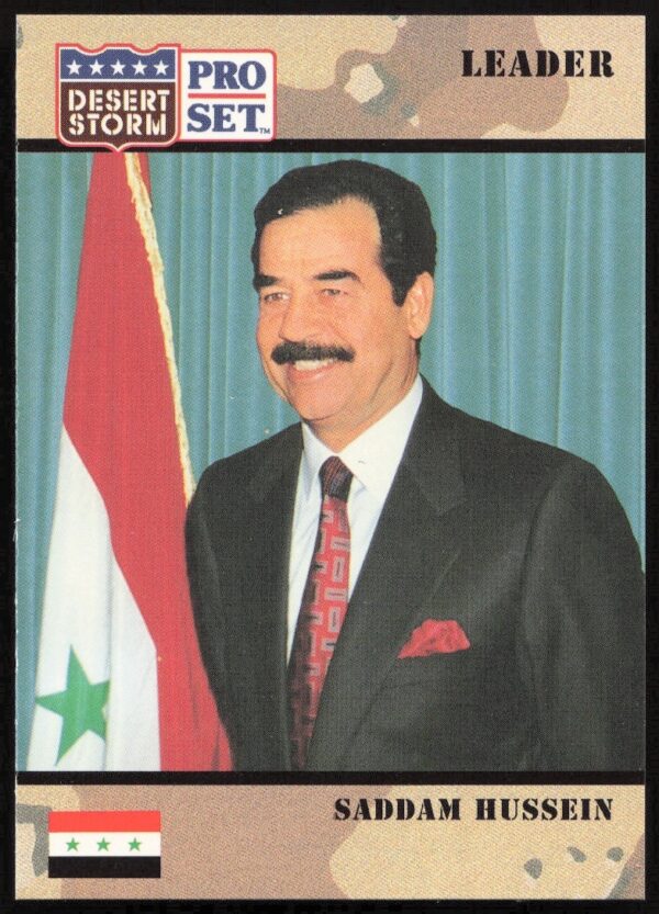 1991 Pro Set Desert Storm card of Saddam Hussein in military uniform, number 69.