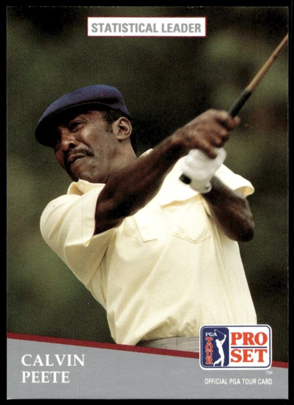 Calvin Peete 1991 Pro Set PGA Tour card, #271, iconic swing and focused demeanor.