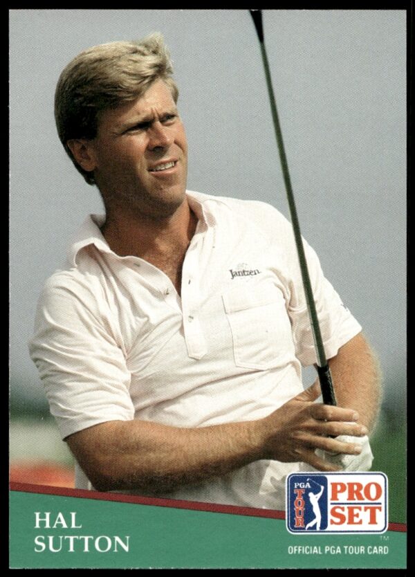 Hal Sutton 1991 PGA Tour Card #132 featuring golfing excellence.